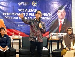 Komitmen Lindungi Pekerja Migran Indonesia, Hasan Basri: Gunakan Jalur Resmi Zero Cost untuk Calon Pahlawan Devisa