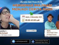 Webinar SATUPENA Beberkan Cara Mengemas Imajinasi Menjadi Cerita Anak